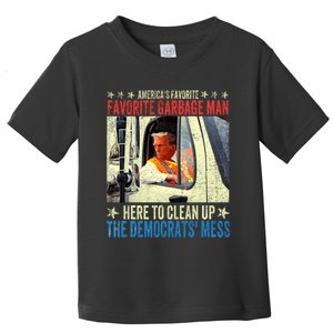 AmericaS Favorite Garbage Man Trump Rides In Garbage Truck Toddler T-Shirt