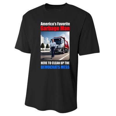 Americas Favorite Garbage Man Here To Clean Up The Democrats Performance Sprint T-Shirt