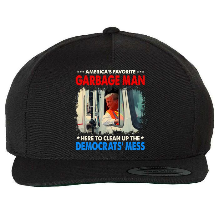 Americas Favorite Garbage Man Here To Clean Up The Democrats Mess Trump 2024 Wool Snapback Cap