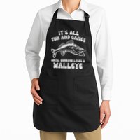 All Fun Games Until Loses Walleye  Apron