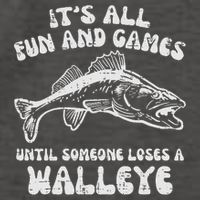 All Fun Games Until Loses Walleye  Vector Backpack