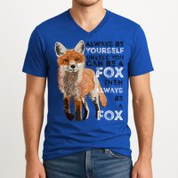 A FUNNY GIFT Always Be Yours Unless You Can Be A Fox Shirt Funny Gift V-Neck T-Shirt