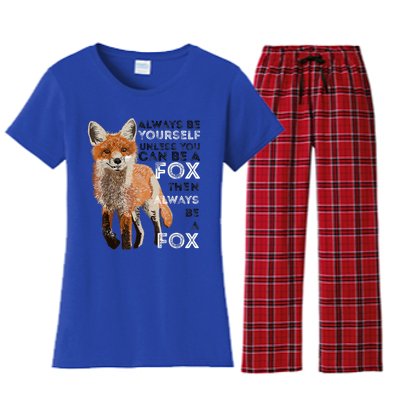 A FUNNY GIFT Always Be Yours Unless You Can Be A Fox Shirt Funny Gift Women's Flannel Pajama Set