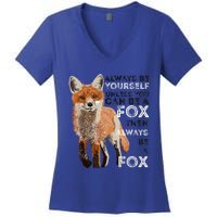 A FUNNY GIFT Always Be Yours Unless You Can Be A Fox Shirt Funny Gift Women's V-Neck T-Shirt