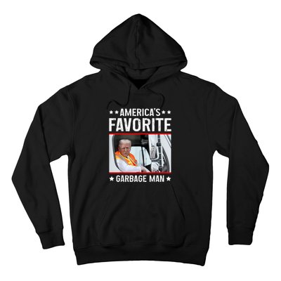 AmericaS Favorite Garbage Man Funny Trump Garbage Truck Hoodie