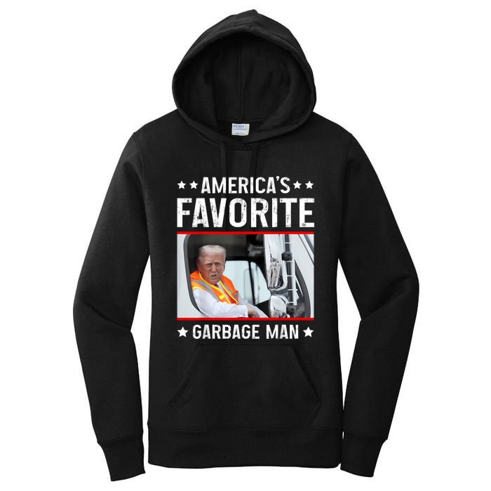 AmericaS Favorite Garbage Man Funny Trump Garbage Truck Women's Pullover Hoodie