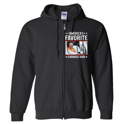 AmericaS Favorite Garbage Man Funny Trump Garbage Truck Full Zip Hoodie