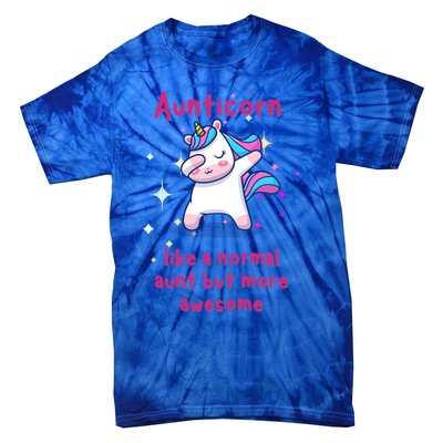 Aunticorn Funny Gift Tie-Dye T-Shirt