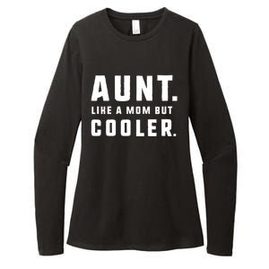 Aunt Funny Gift From Niece Aunt Like A Mom But Cooler Gift Womens CVC Long Sleeve Shirt