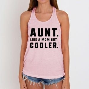 Aunt Funny Gift From Niece Aunt Like A Mom But Cooler Gift Women's Knotted Racerback Tank