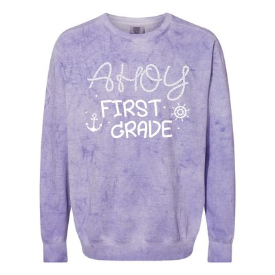 Ahoy First Grade Teacher Colorblast Crewneck Sweatshirt