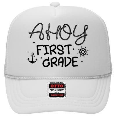 Ahoy First Grade Teacher High Crown Mesh Back Trucker Hat