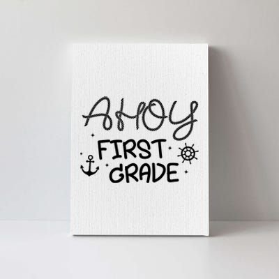 Ahoy First Grade Teacher Canvas