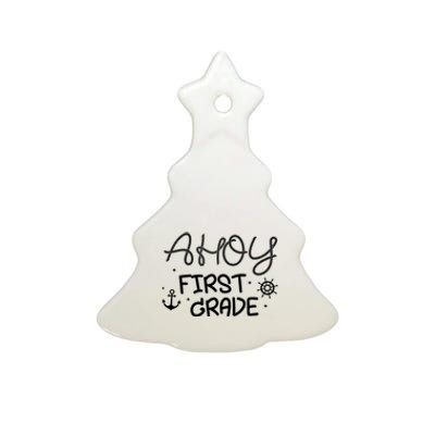 Ahoy First Grade Teacher Ceramic Tree Ornament