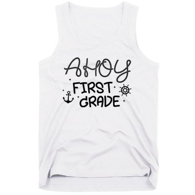 Ahoy First Grade Teacher Tank Top