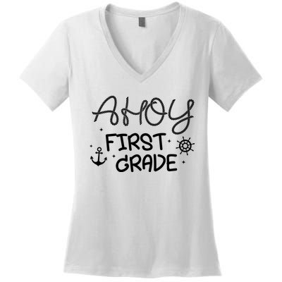 Ahoy First Grade Teacher Women's V-Neck T-Shirt