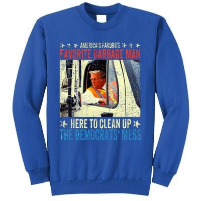 AmericaS Favorite Garbage Man Trump Rides In Garbage Tall Sweatshirt