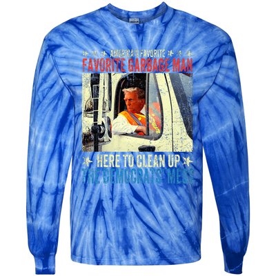 AmericaS Favorite Garbage Man Trump Rides In Garbage Tie-Dye Long Sleeve Shirt