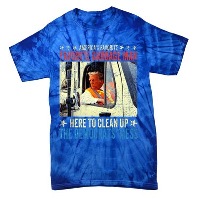 AmericaS Favorite Garbage Man Trump Rides In Garbage Tie-Dye T-Shirt