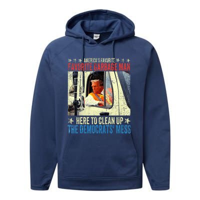 AmericaS Favorite Garbage Man Trump Rides In Garbage Performance Fleece Hoodie