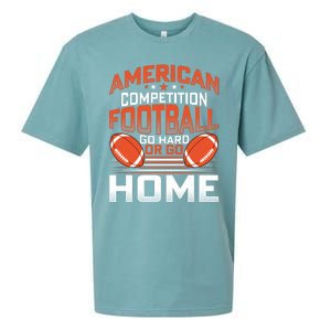 American Football Go Hard Or Go Home Graphic Sueded Cloud Jersey T-Shirt