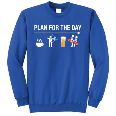 Archery Funny Gift Coffee Bow Beer Plan For The Day Meaningful Gift Tall Sweatshirt