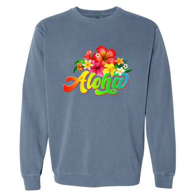 Aloha Flowers Hawaiian Funny Hawaii Beach Luau Party Garment-Dyed Sweatshirt