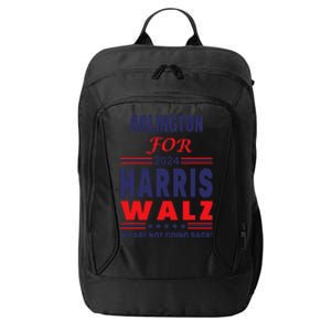 Arlington For Harris Walz We Are Not Going Back City Backpack