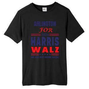 Arlington For Harris Walz We Are Not Going Back Tall Fusion ChromaSoft Performance T-Shirt