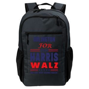 Arlington For Harris Walz We Are Not Going Back Daily Commute Backpack