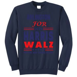 Arlington For Harris Walz We Are Not Going Back Sweatshirt