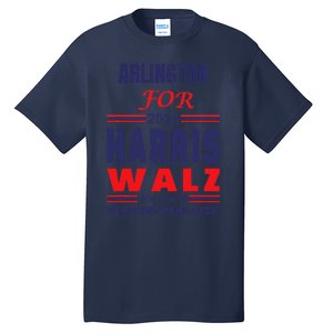 Arlington For Harris Walz We Are Not Going Back Tall T-Shirt