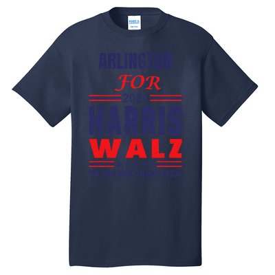 Arlington For Harris Walz We Are Not Going Back Tall T-Shirt