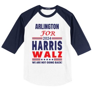 Arlington For Harris Walz We Are Not Going Back Baseball Sleeve Shirt