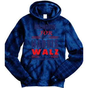 Arlington For Harris Walz We Are Not Going Back Tie Dye Hoodie