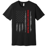 American Flag House Cats For Trump 2024 Trump Cats Premium T-Shirt