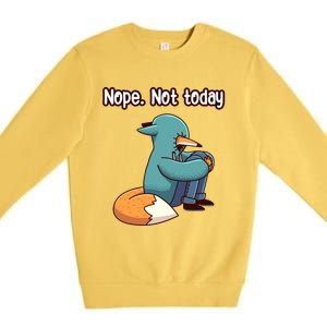 A Funny Hiding Fox Nope Not Today Gift Premium Crewneck Sweatshirt