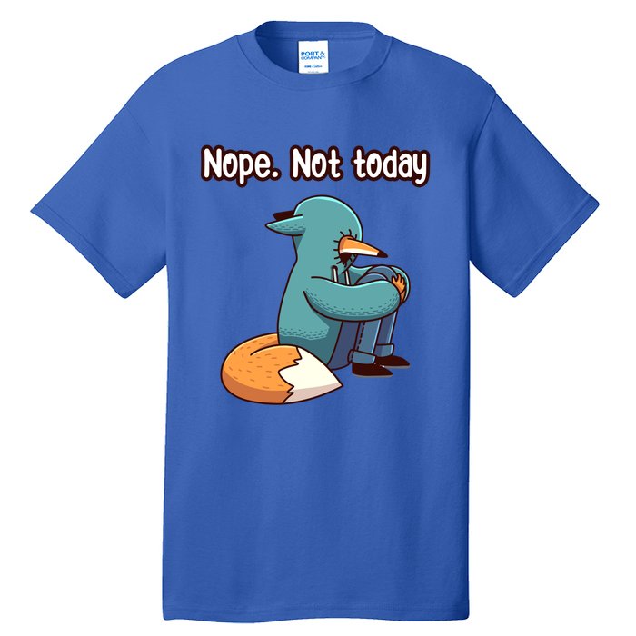 A Funny Hiding Fox Nope Not Today Gift Tall T-Shirt