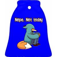 A Funny Hiding Fox Nope Not Today Gift Ceramic Bell Ornament