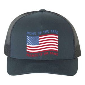 American Flag Home Of The Free Because Of The Brave Gift Yupoong Adult 5-Panel Trucker Hat