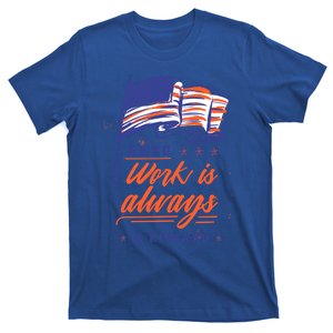 American Flag Hard Work Is Always Reward Labor Day Usa Gift T-Shirt