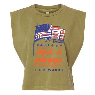 American Flag Hard Work Is Always Reward Labor Day Usa Gift Garment-Dyed Women's Muscle Tee