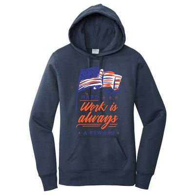 American Flag Hard Work Is Always Reward Labor Day Usa Gift Women's Pullover Hoodie