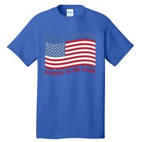 American Flag Home Of The Free Because Of The Brave Cute Gift Tall T-Shirt