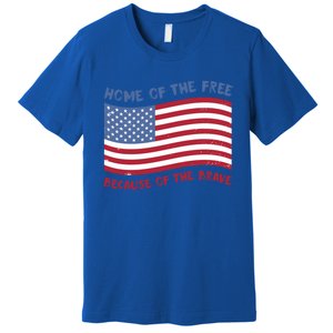 American Flag Home Of The Free Because Of The Brave Cute Gift Premium T-Shirt