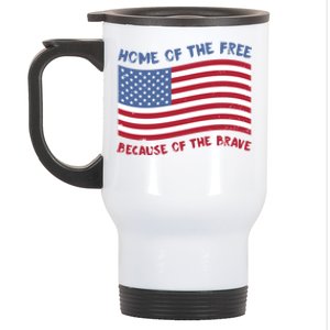 American Flag Home Of The Free Because Of The Brave Cute Gift Stainless Steel Travel Mug