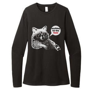 Anything For Huzz Funny Meme Racoon Humorous Sarcastic Joke Womens CVC Long Sleeve Shirt