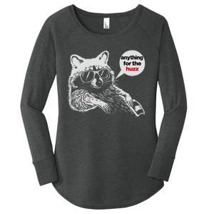 Anything For Huzz Funny Meme Racoon Humorous Sarcastic Joke Women's Perfect Tri Tunic Long Sleeve Shirt