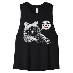 Anything For Huzz Funny Meme Racoon Humorous Sarcastic Joke Women's Racerback Cropped Tank