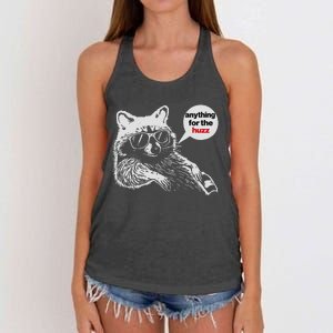 Anything For Huzz Funny Meme Racoon Humorous Sarcastic Joke Women's Knotted Racerback Tank